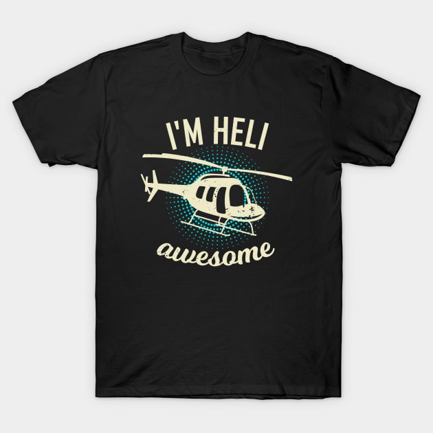 Helicopter Pilot Heli RC Chopper Gift T-Shirt by Dolde08